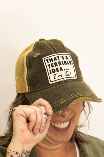 That's A Terrible Idea | Swank Boutique