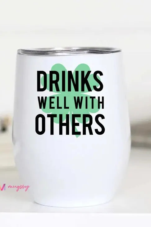 Drinks Well with Others | Swank Boutique