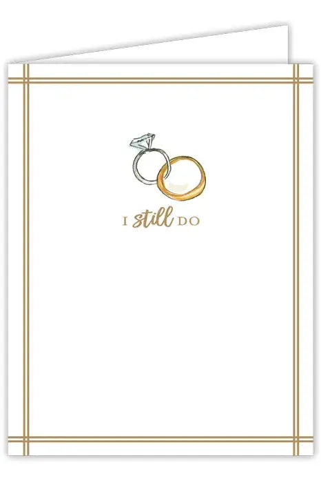 I Still Do Greeting Cards