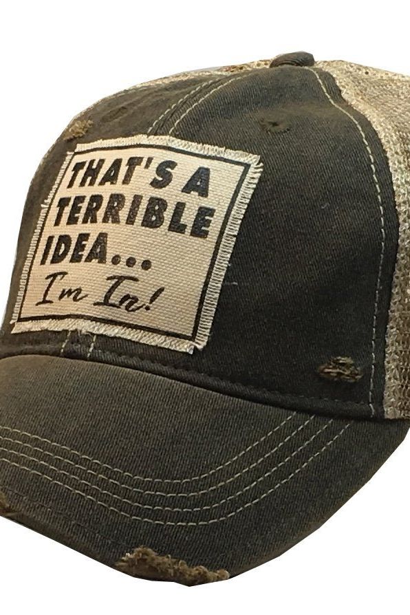 That's A Terrible Idea | Swank Boutique