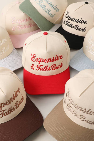 Expensive & Talks Back Trucker Hat