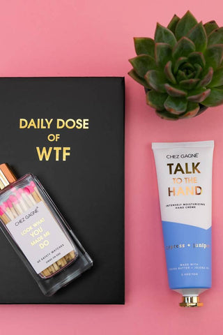 Talk to the Hand - Funny Hand Cream Cypress + Juniper