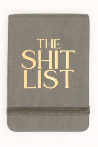 Leatherette Pocket Journal - The Shit List