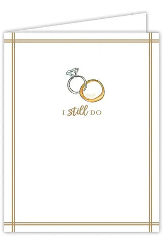 I Still Do Greeting Cards | Swank Boutique