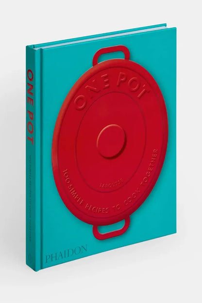 One Pot: 100 Simple Recipes to Cook Together | Swank Boutique